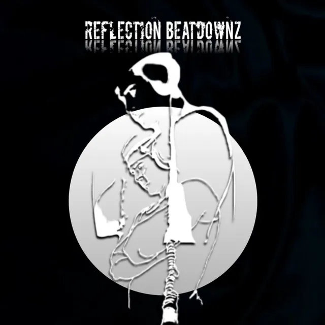 Reflection Beatdownz