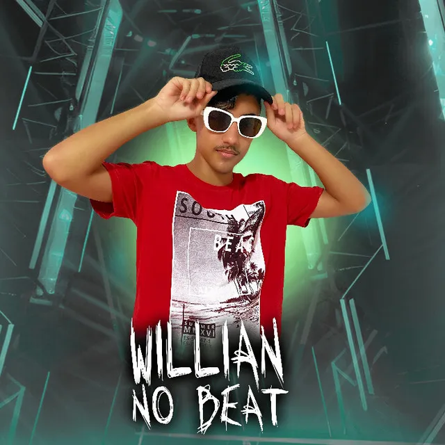 Willian No Beat