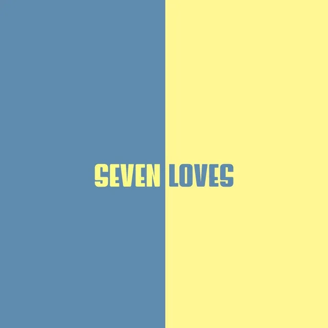 Seven Loves