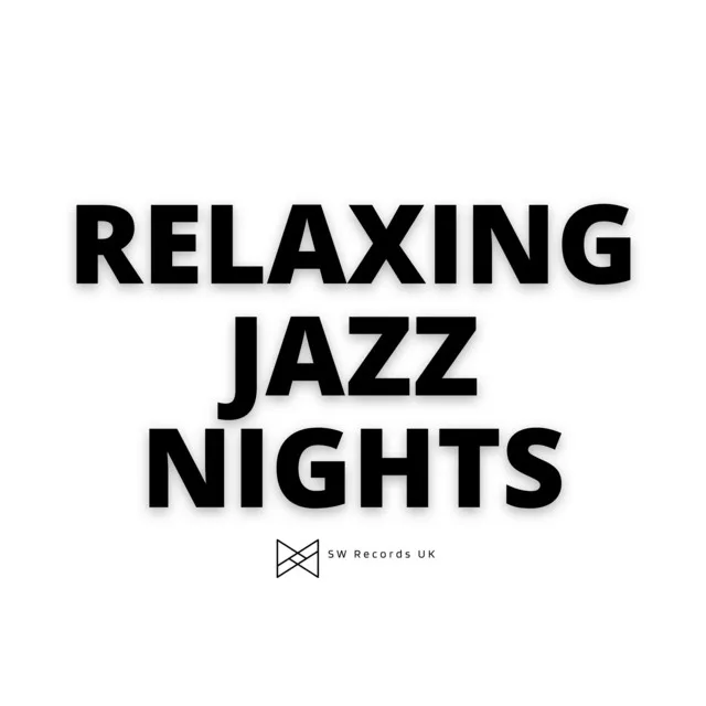 Relaxing Jazz Nights