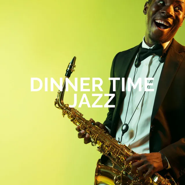 Dinner Time Jazz