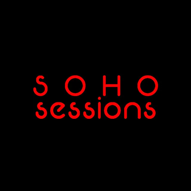 Soho Sessions