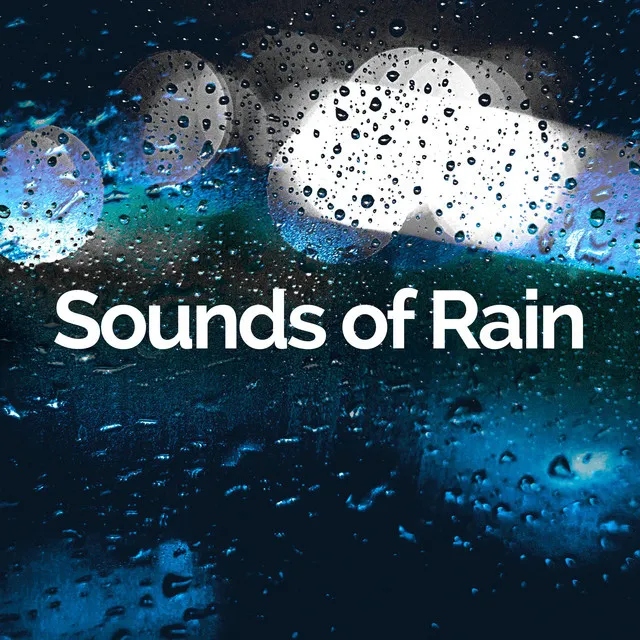 Sounds of Rain