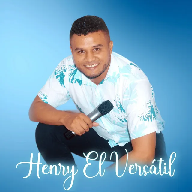 Henry El Versátil