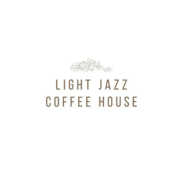 Light Jazz Coffee House