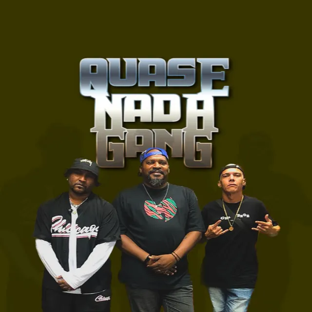 Quase Nada Gang