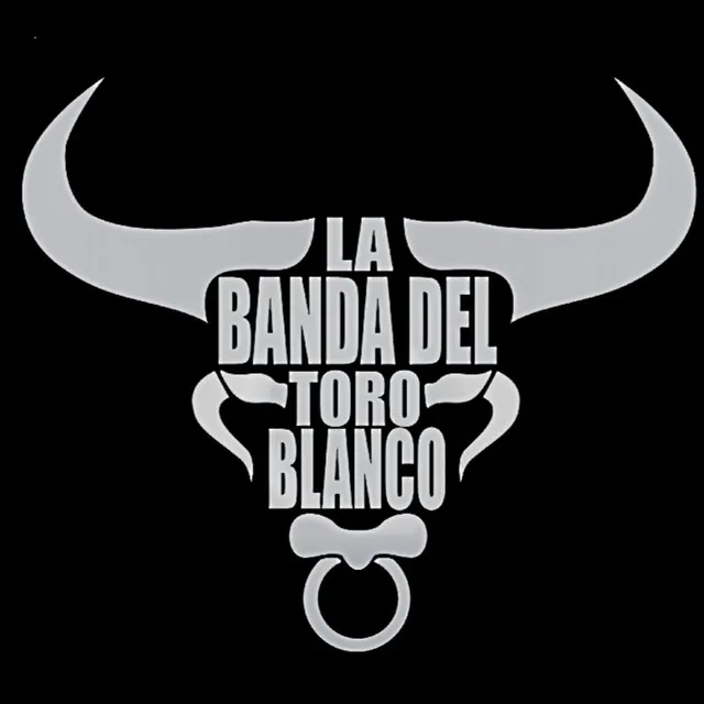 La Banda del Toro Blanco