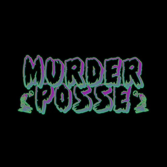 Murder Posse