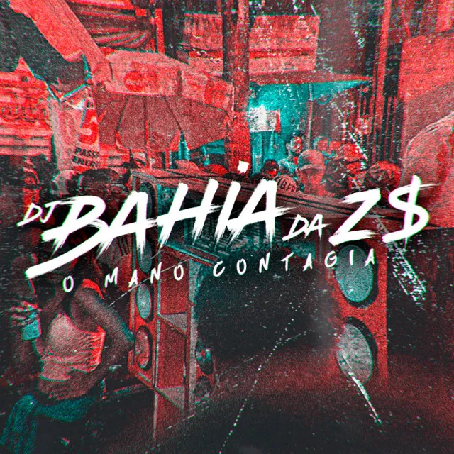 DJ BAHIA DA ZS