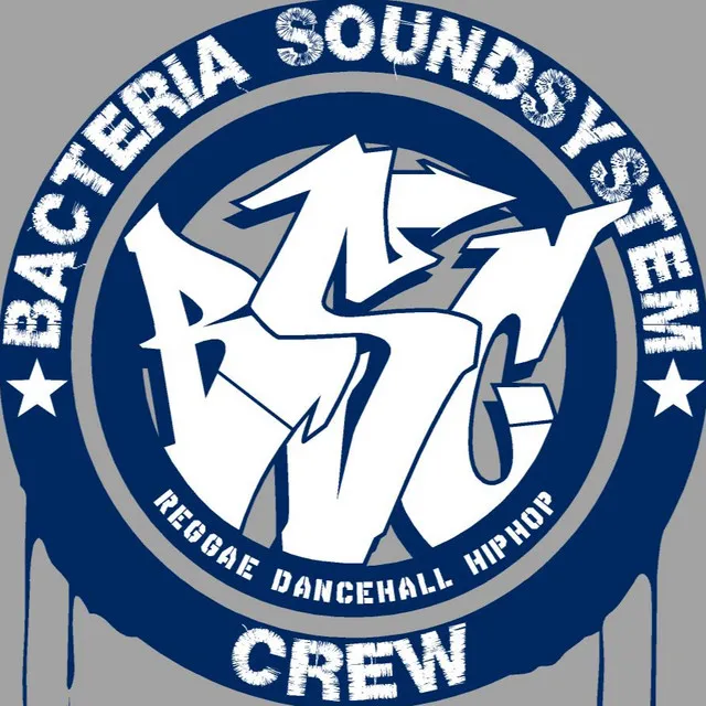 Bacteria Soundsystem Crew