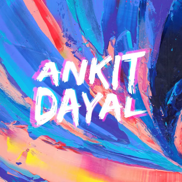 Ankit Dayal