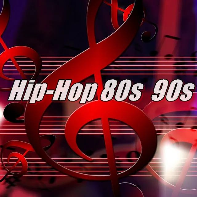 Hip-Hop 80s 90s