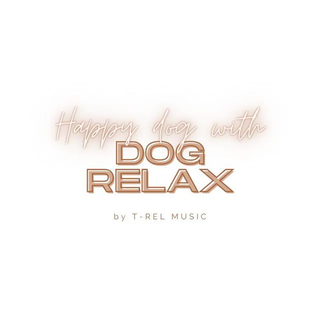 Dog Relax