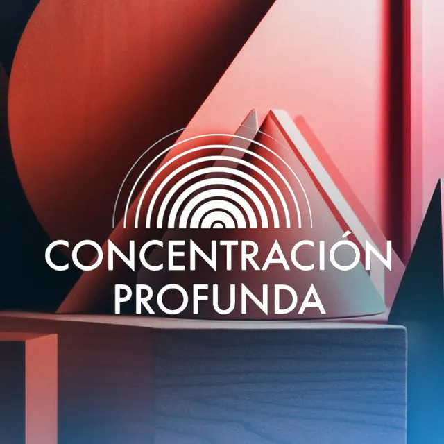 Concentración Profunda