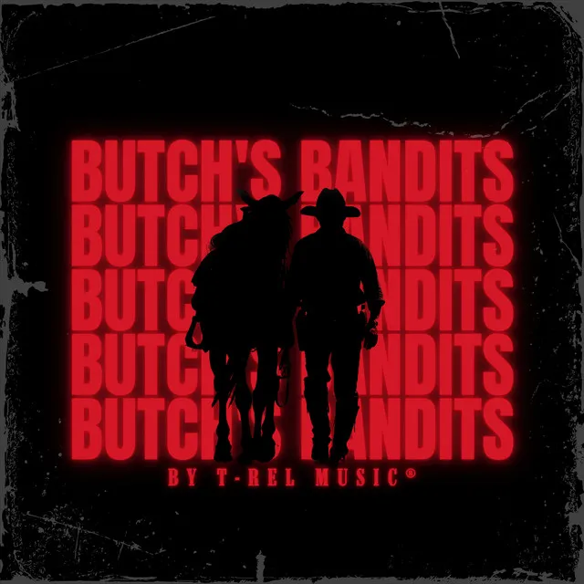 Butch's Bandits