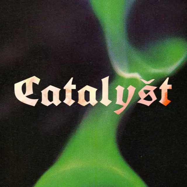 Catalyšt