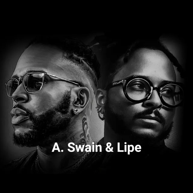 A. Swain & Lipe