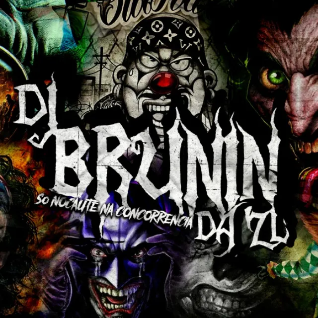 DJ BRUNIN DA ZL