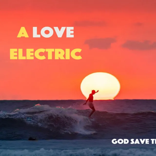 A Love Electric