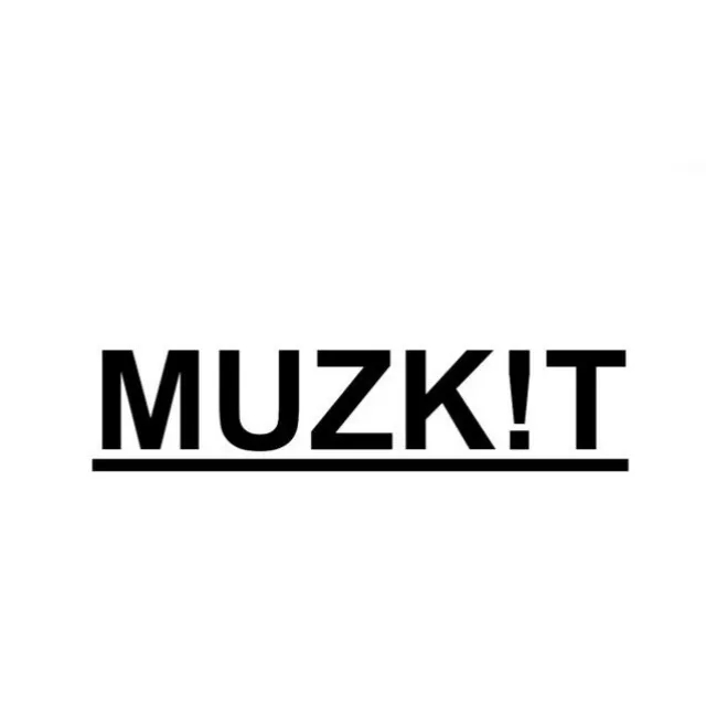 Muzkit