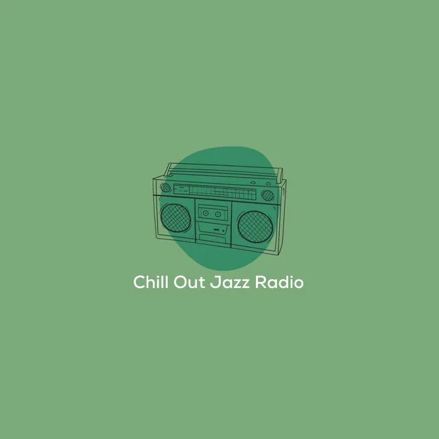 Chill Out Jazz Radio