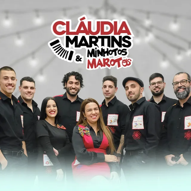 Cláudia Martins & Minhotos Marotos