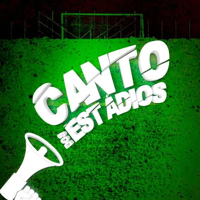 Canto dos Estádios