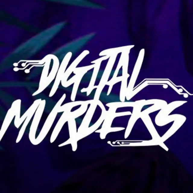 Digital Murders