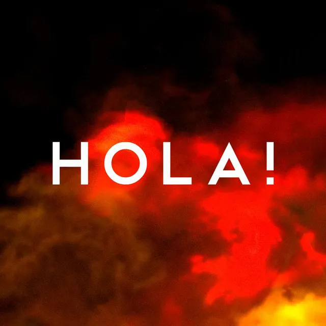 HOLA!