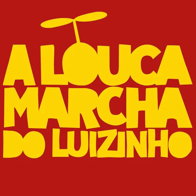 A Louca Marcha