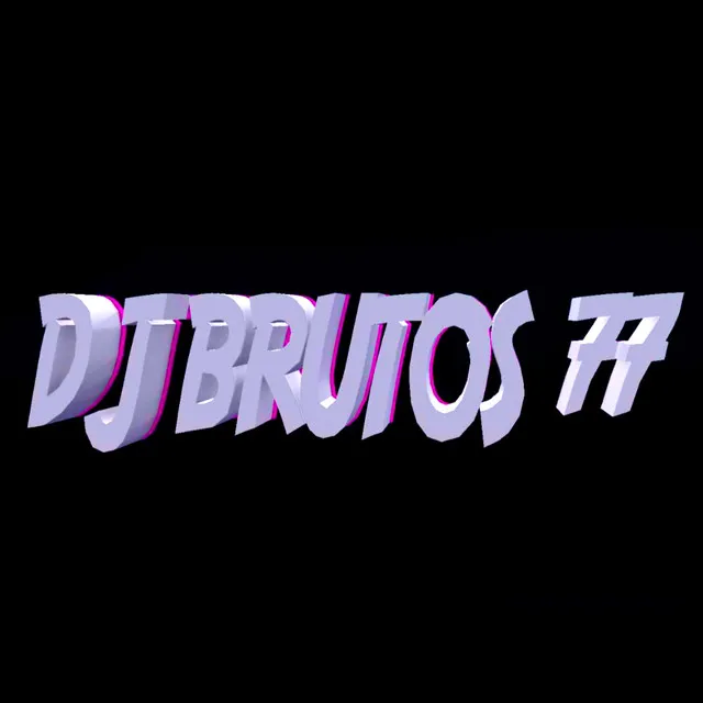 Dj brutos 77