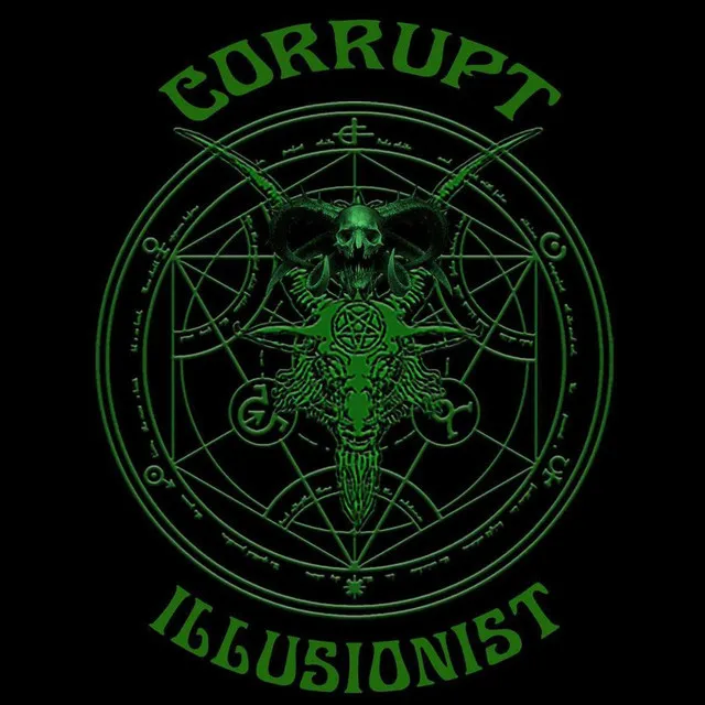 Corrupt Illusionist