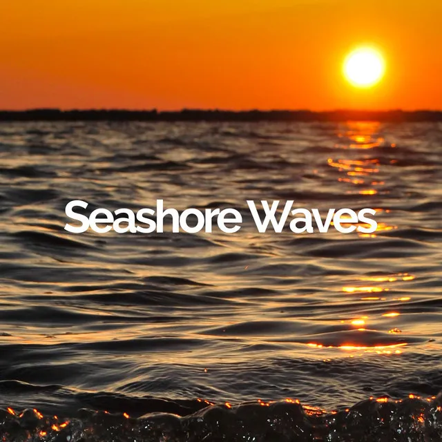 Seashore Waves