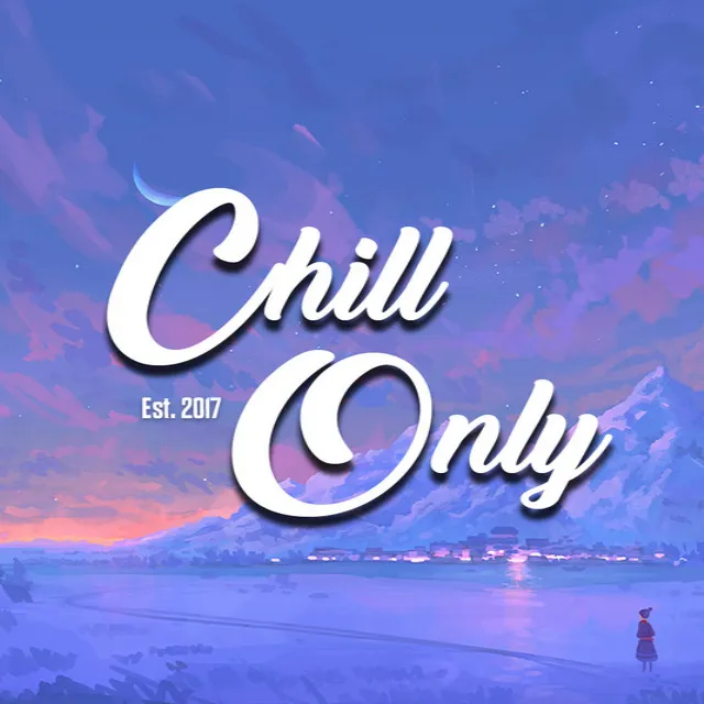 Chill Only