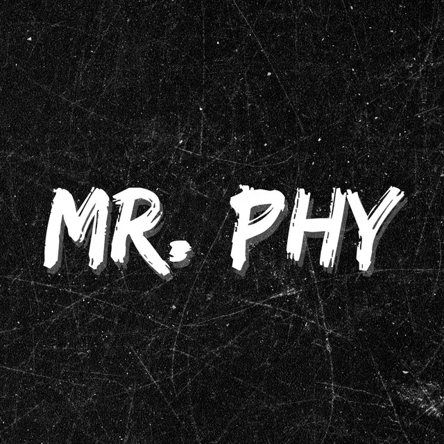 Mr. Phy