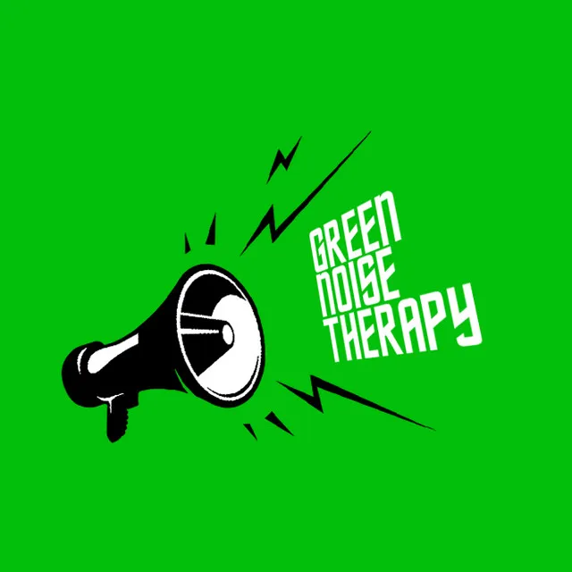 Green Noise Therapy