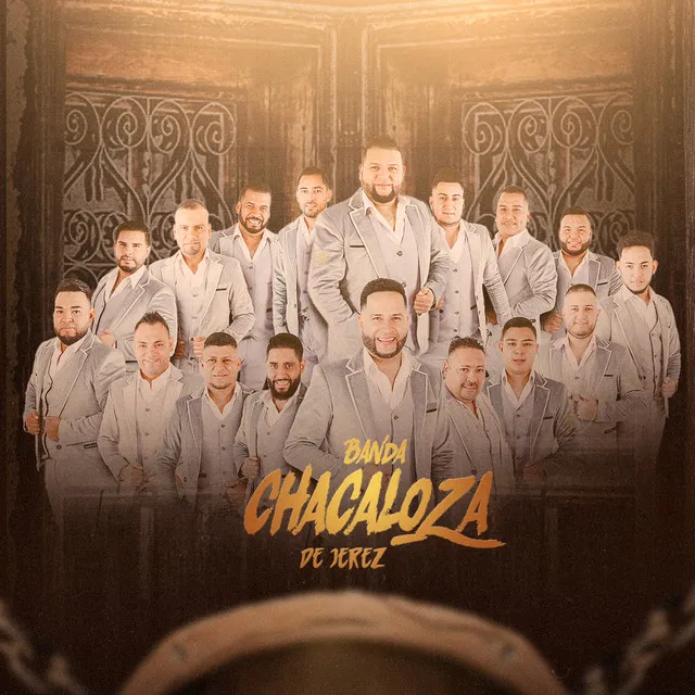 Banda La Chacaloza De Jerez Zacatecas