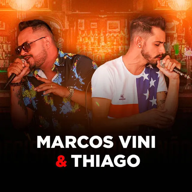 Marcos Vini & Thiago