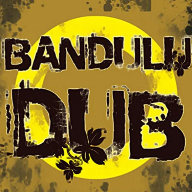 Bandulu Dub