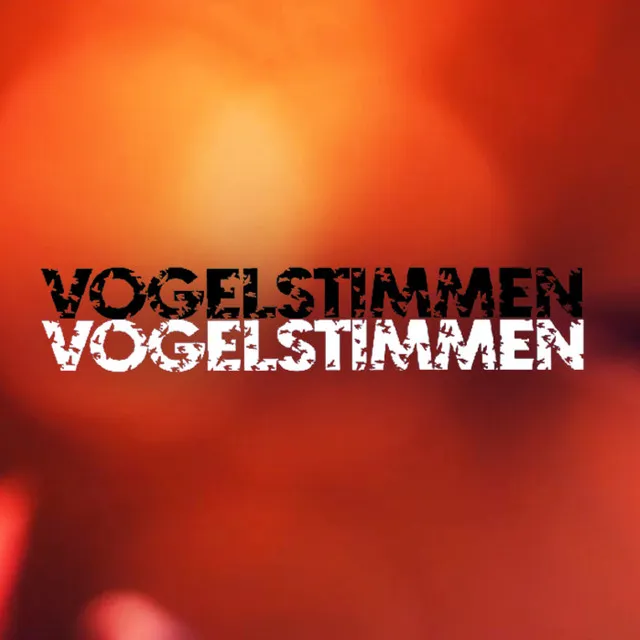 Vogelstimmen