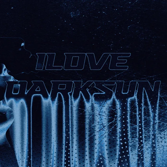 ILOVEDARKSUN