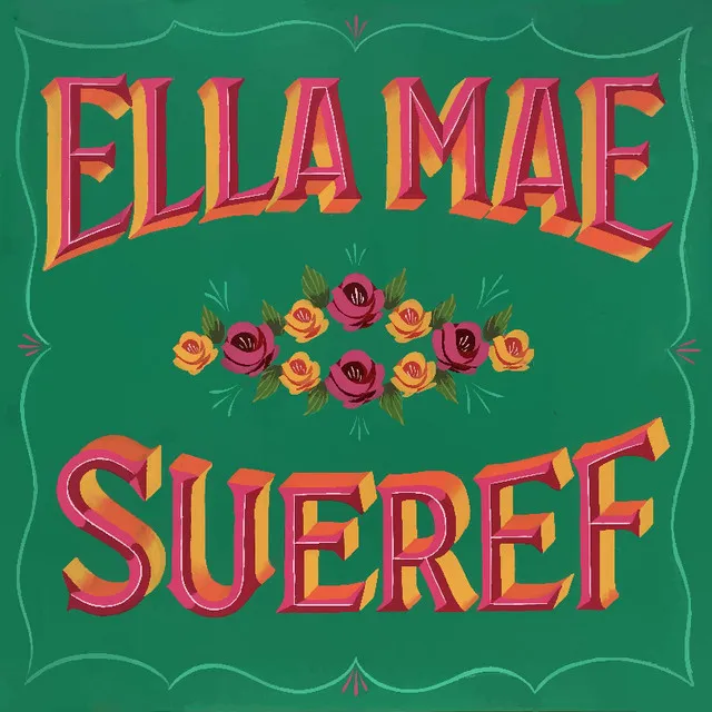 Ella Mae Sueref