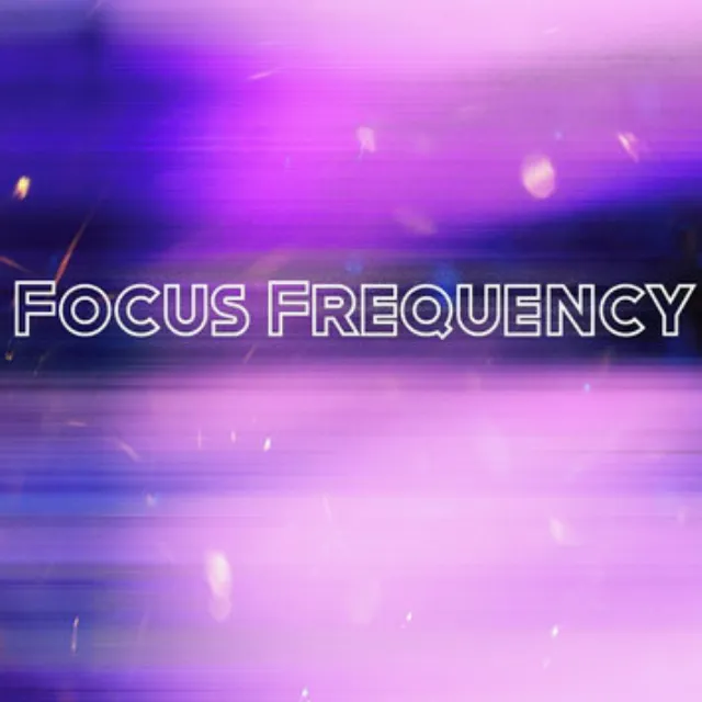 Focus Frequency