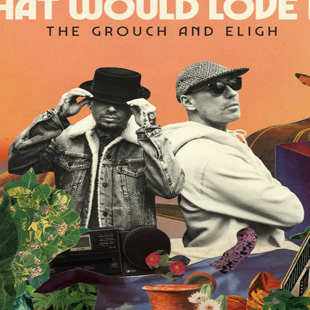 The Grouch & Eligh