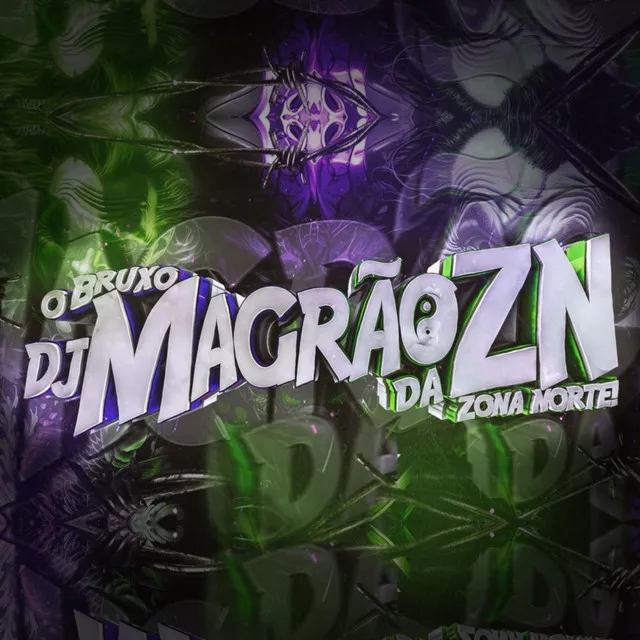 DJ Magrão ZN