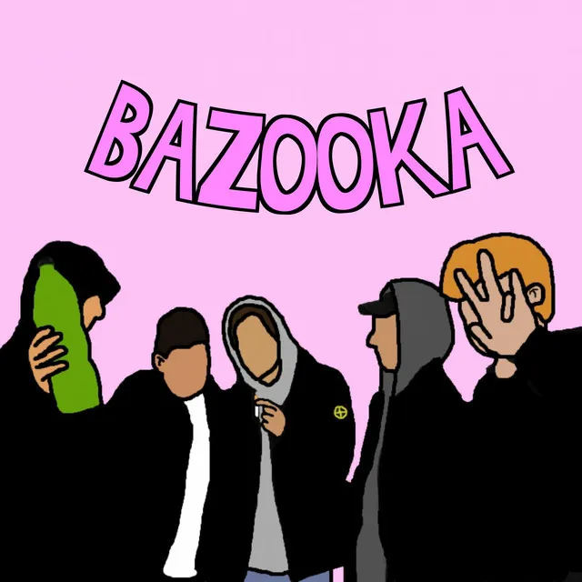 Bazooka