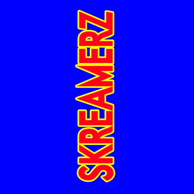 Skreamerz