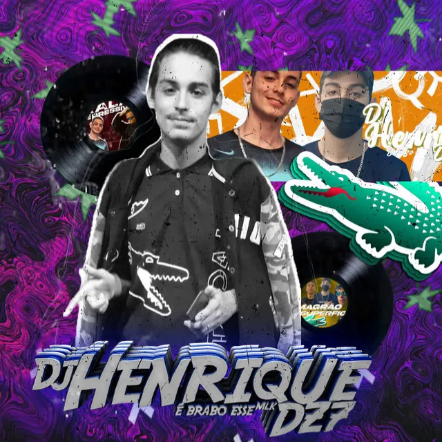 DJ Henrique DZ7