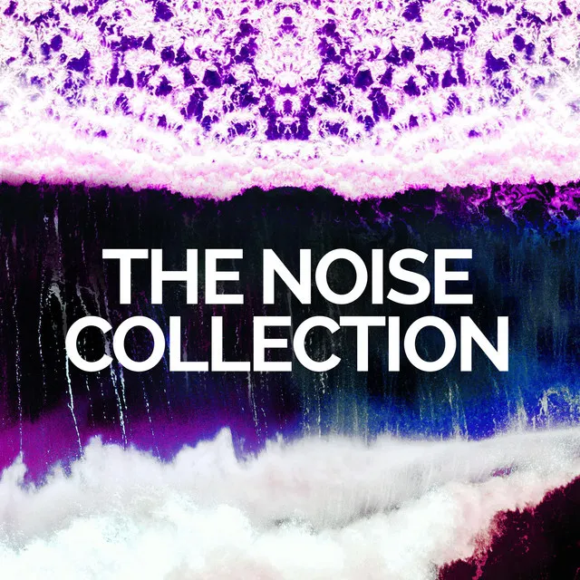 The Noise Collections