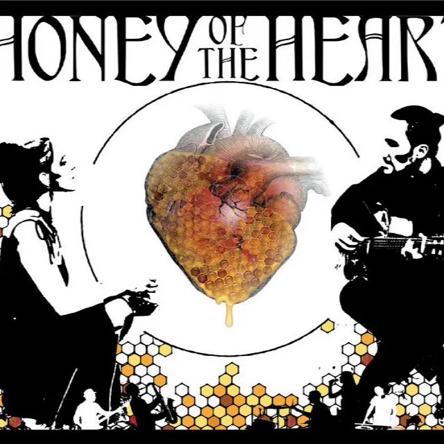 Honey of the Heart